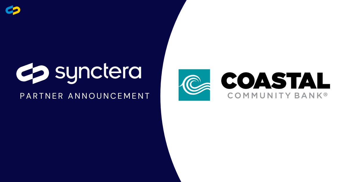 How Coastal Community Bank partnered with Synctera to scale their